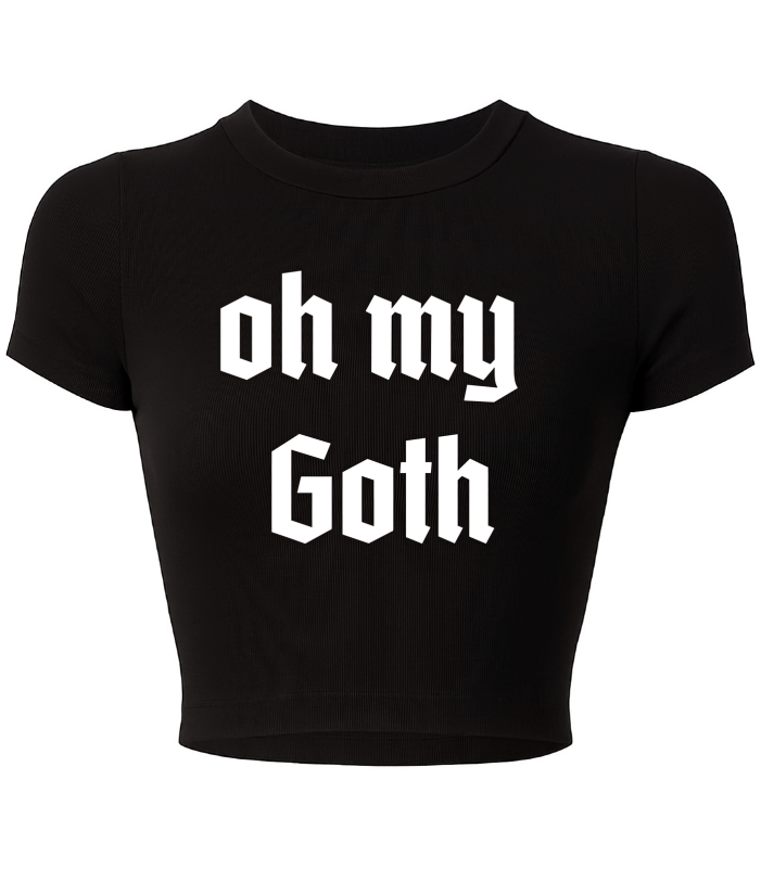Oh my Goth Graphic crop top