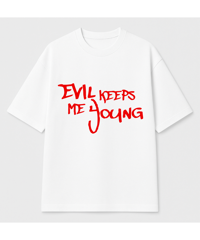 Evil keeps you Young Oversized graphic tee